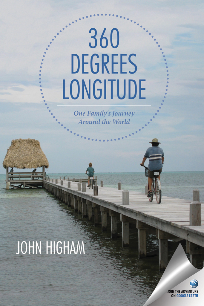 360 Degrees Longitude John Higham