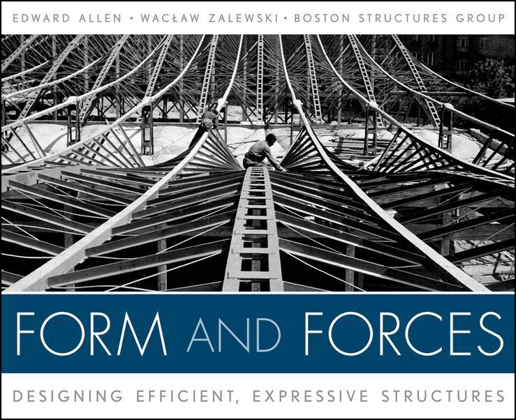 Form And Forces Designing Efficient Expressive Structures Zalewski