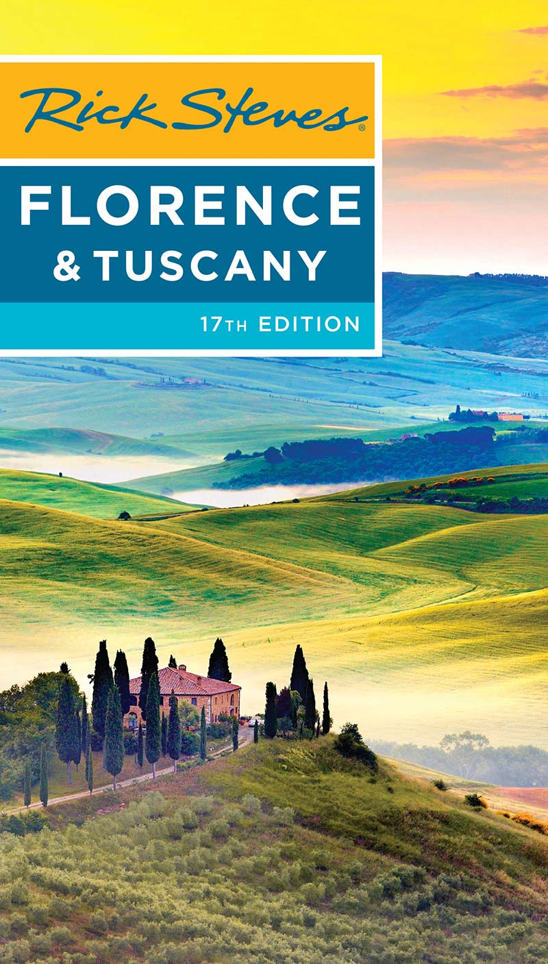 Rick Steves Florence Tuscany 17th Rick Steves Gene Openshaw