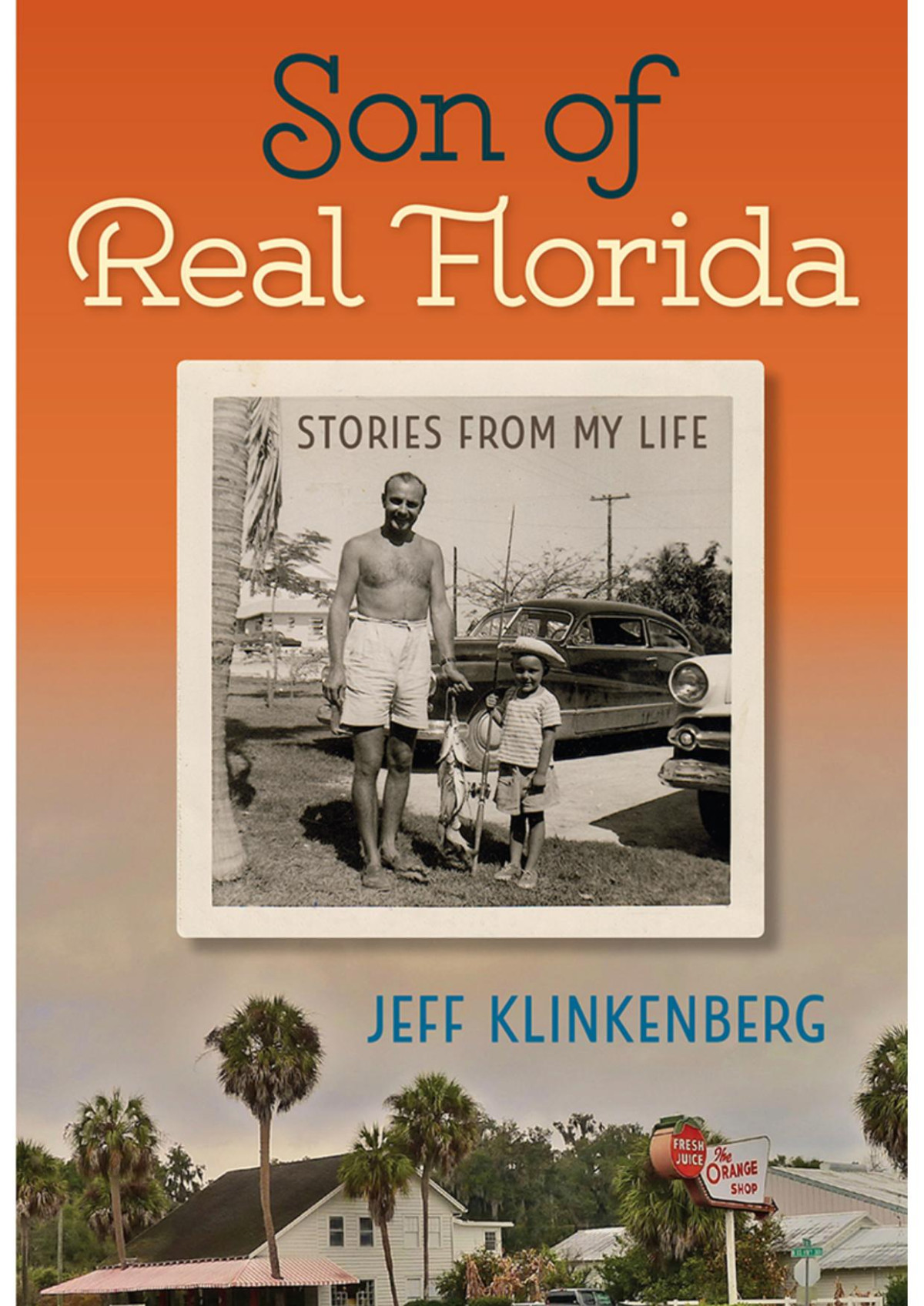 Son Of Real Florida Klinkenberg Jeff