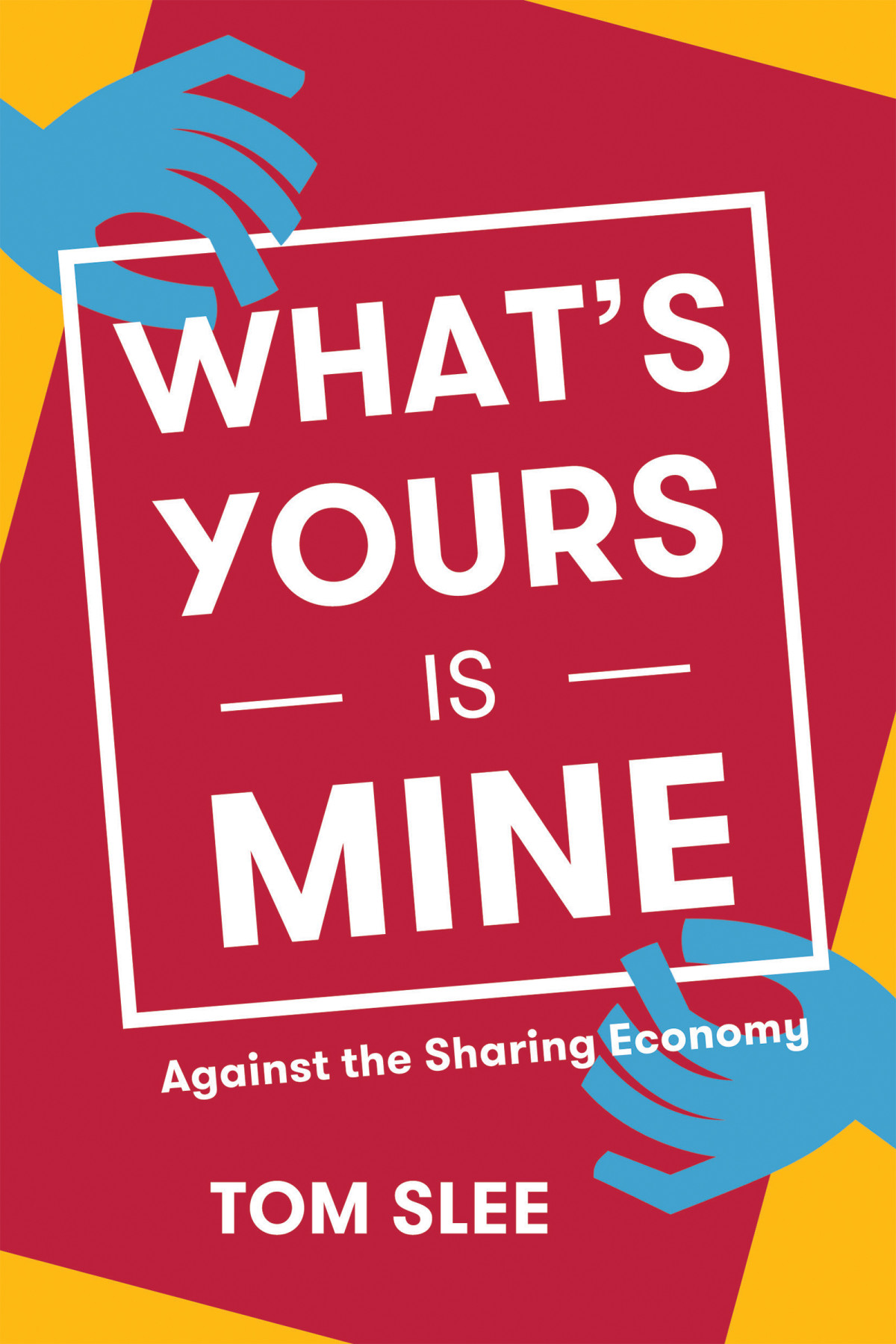 Whats Yours Is Mine Or Books