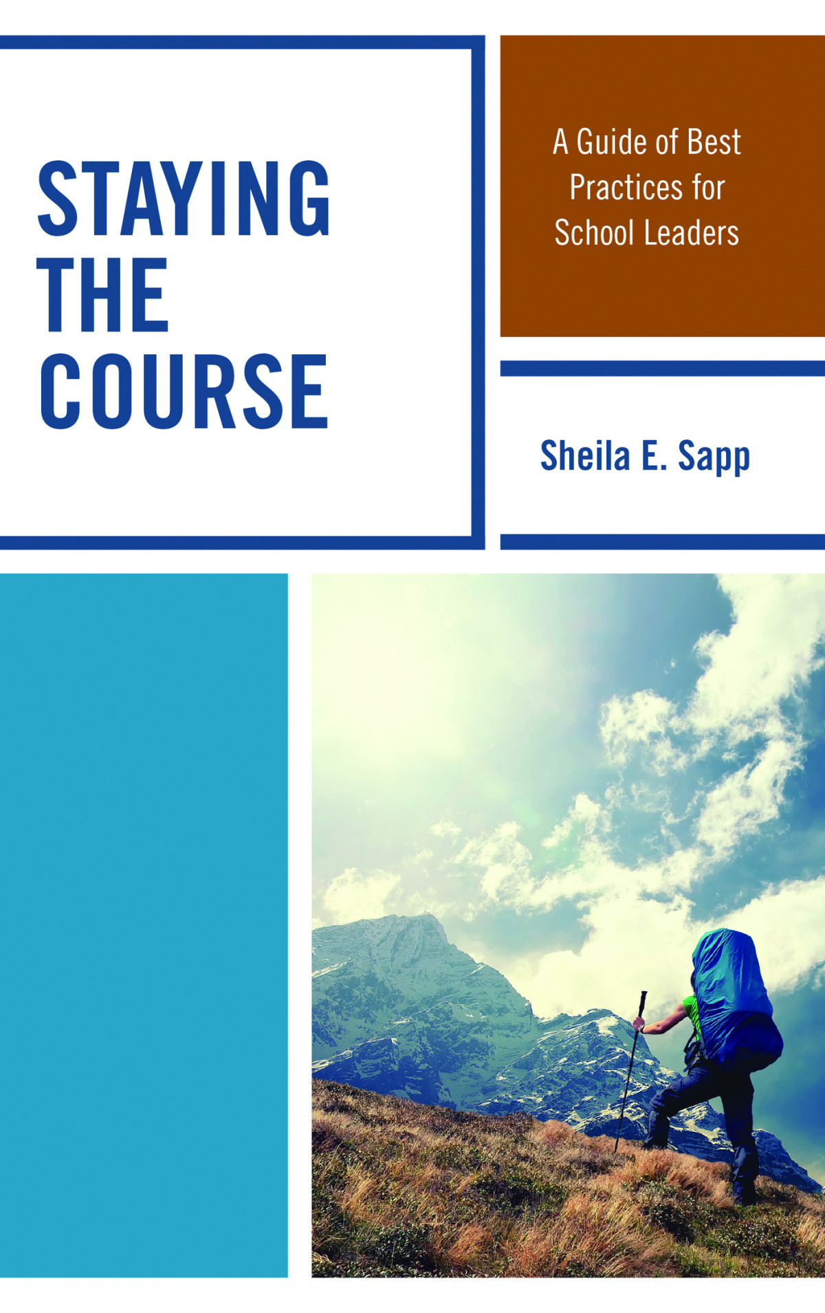 Staying The Course Sheila E Sapp
