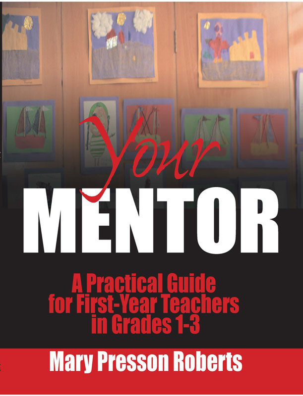 Your Mentor Mary Presson Roberts