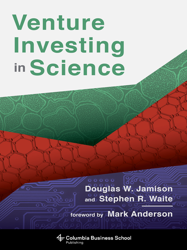 Venture Investing In Science Douglas Jamison