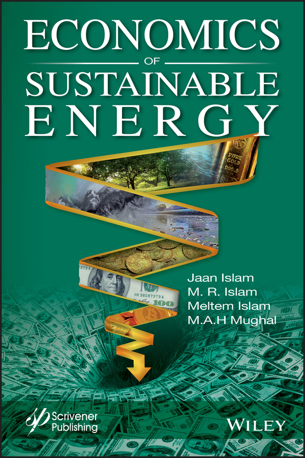 Economics Of Sustainable Energy Jaan S Islam M R Islam Meltem Islam