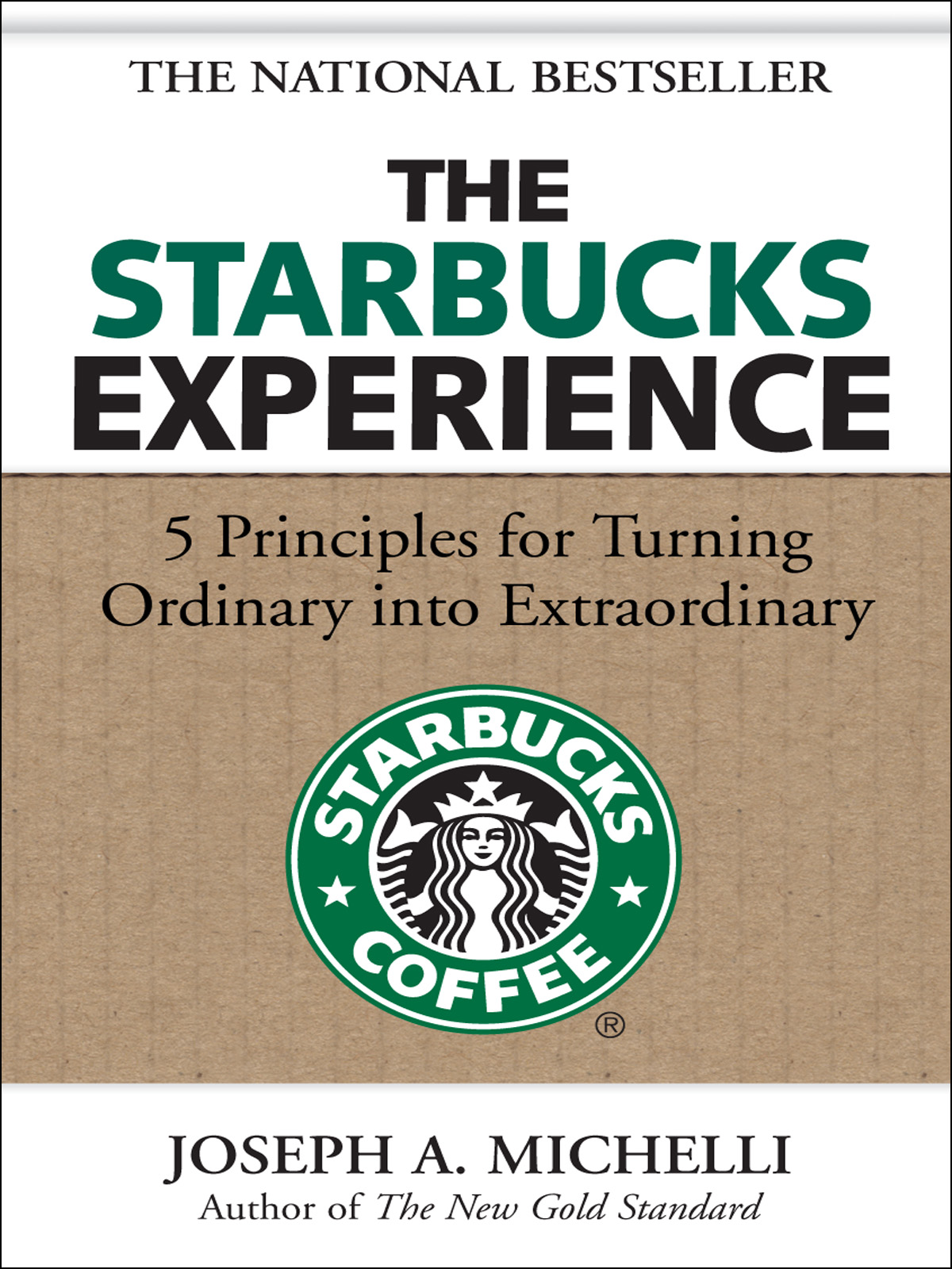 The Starbucks Experience Joseph Michelli