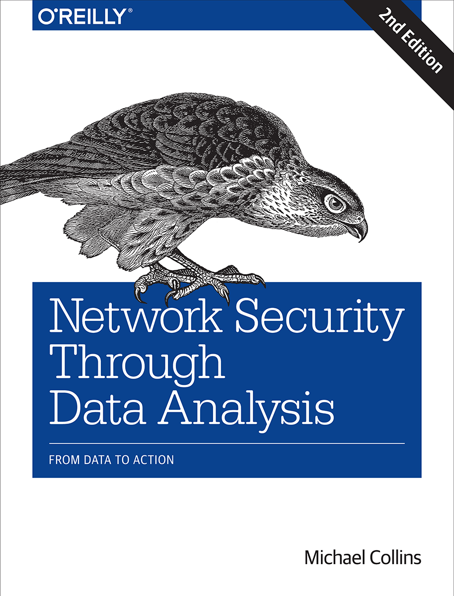 Network Security Through Data Analysis Michael Collins