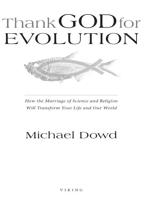 Thank God For Evolution Michael Dowd
