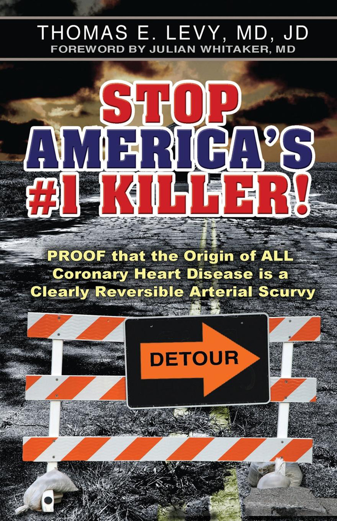 Stop Americas 1 Killer Thomas E Levy Md Jd