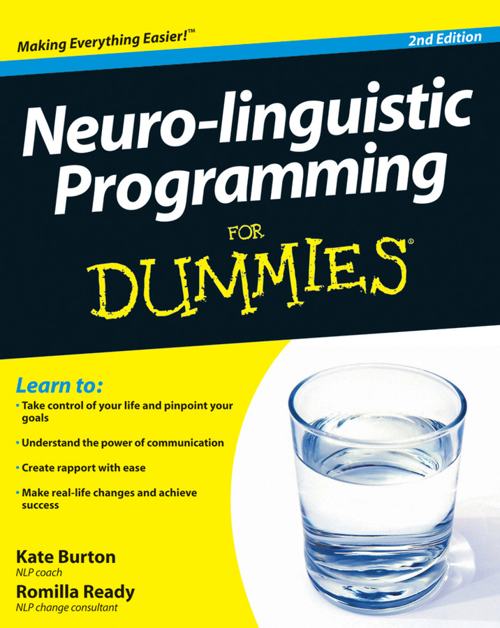 Neurolinguistic Programming For Dummies Romilla Ready