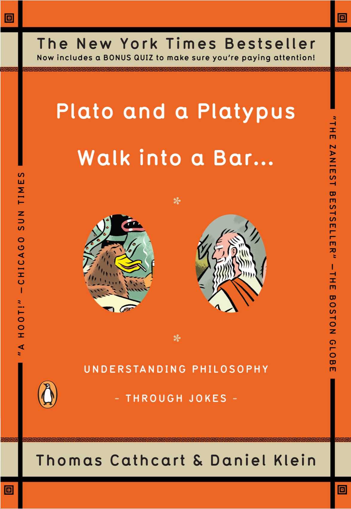 Plato And A Platypus Walk Into A Bar Understanding Philosophy Through Jokes Thomas Cathcart Daniel Klein