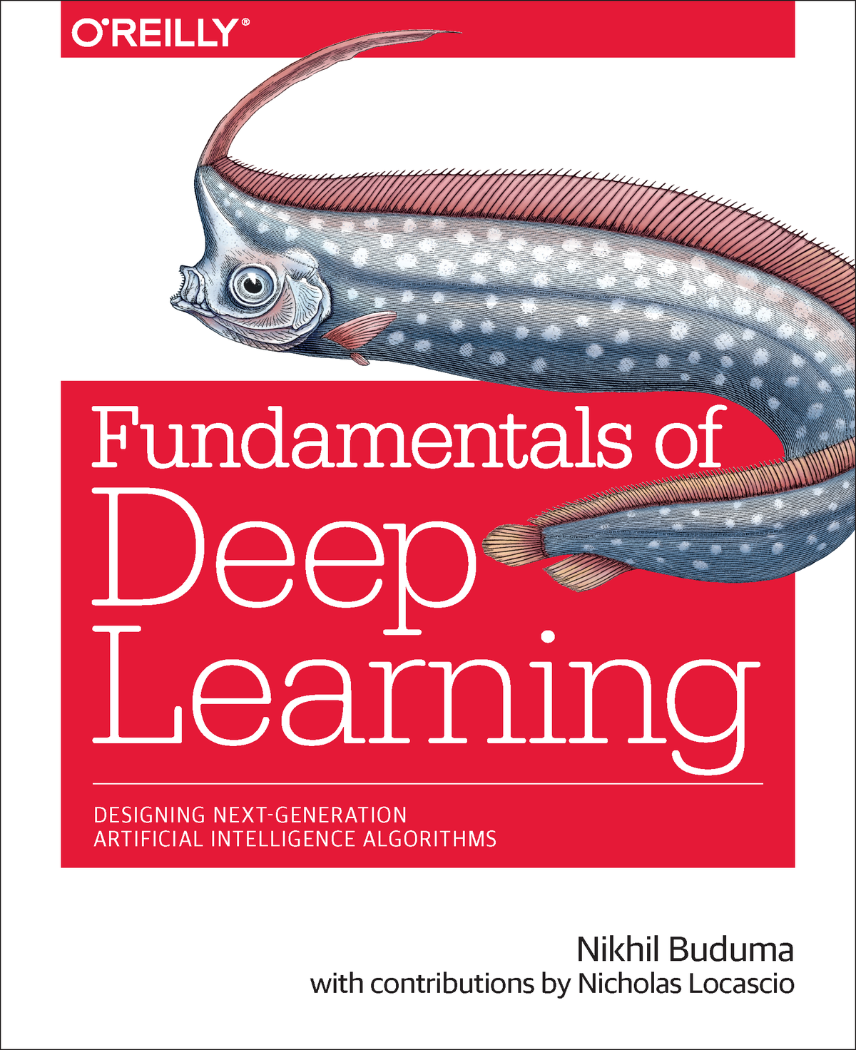 Fundamentals Of Deep Learning Nikhil Buduma