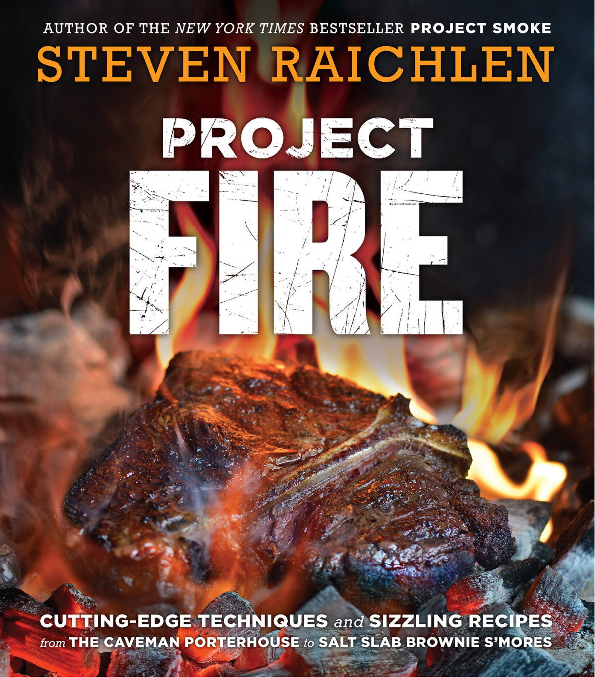 Project Fire Steven Raichlen