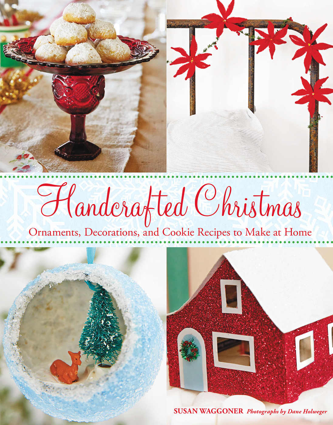 Handcrafted Christmas Susan Waggoner
