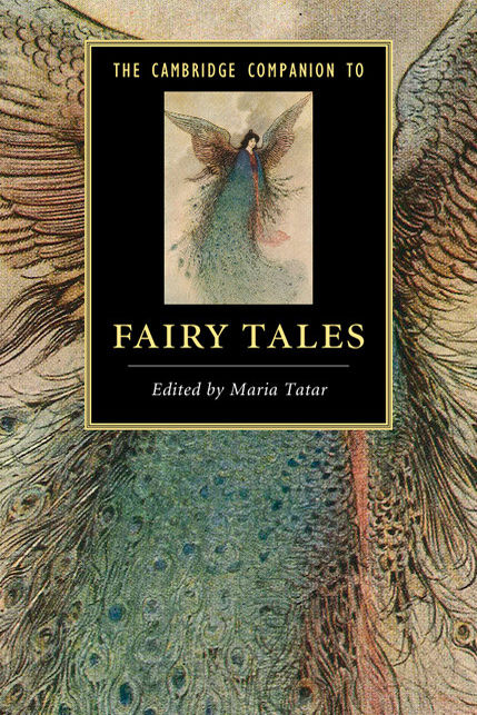 The Cambridge Companion To Fairy Tales Cambridge Companions To Literature Unknown