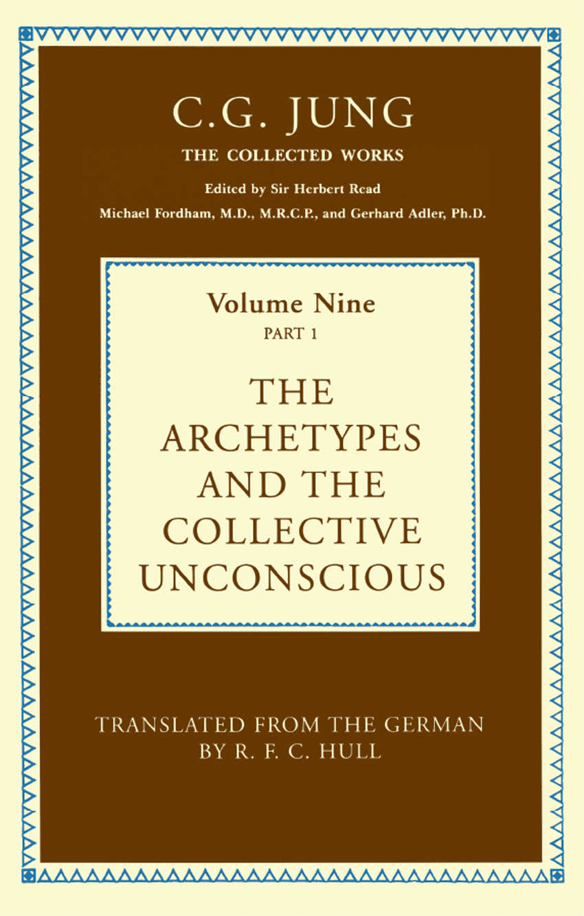 The Archetypes And The Collective Unconscious Collected Works Of Cg Jung Cg Jung