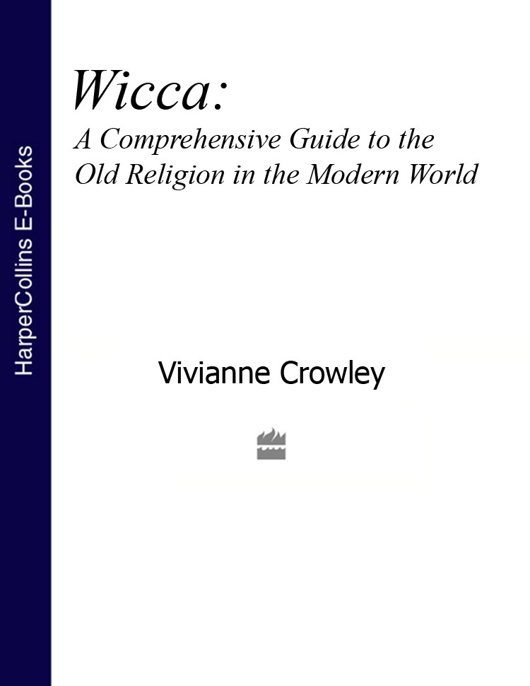 Wicca Vivianne Crowley
