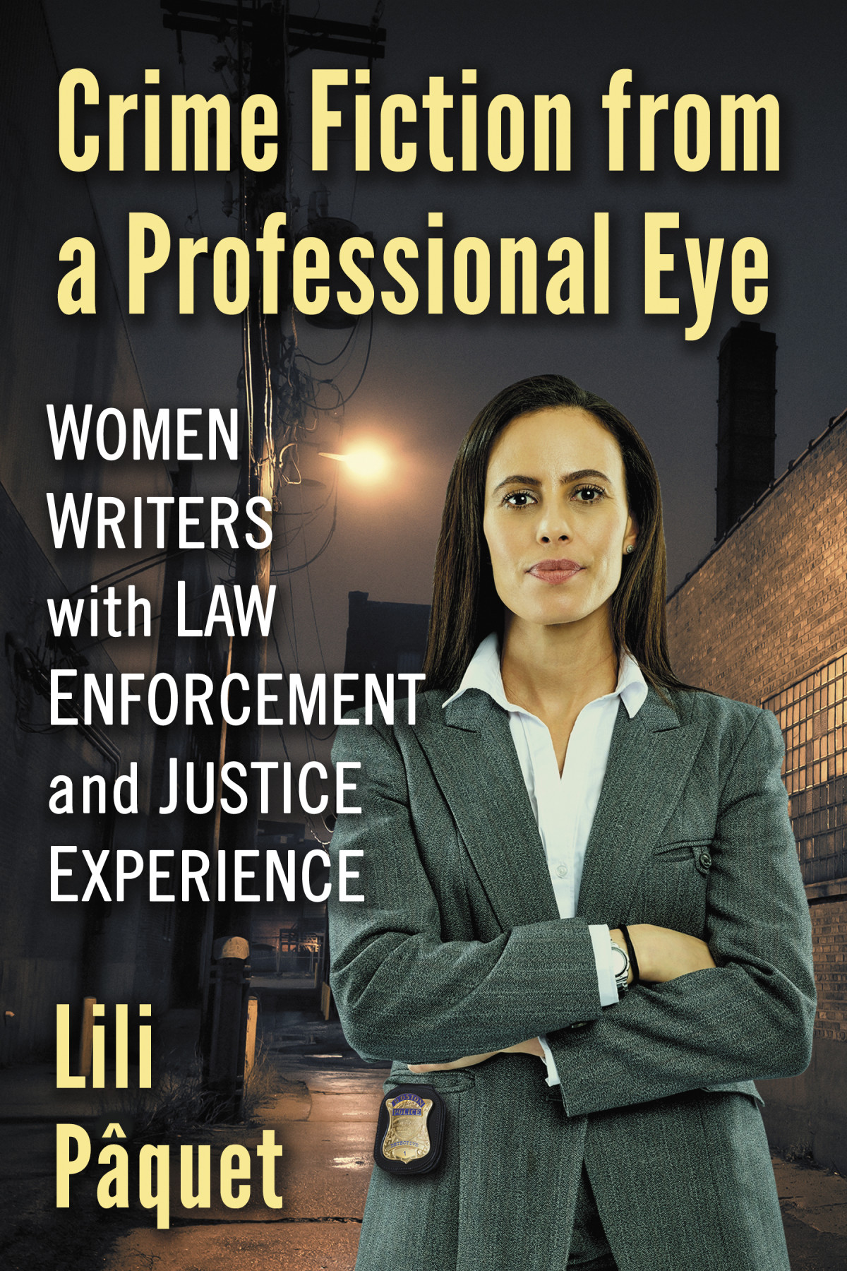Crime Fiction From A Professional Eye Lili Pquet
