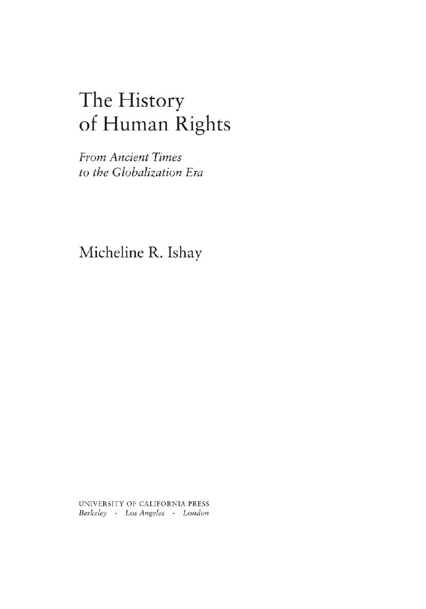 The History Of Human Rights From Ancient Times To The Globalization Era Ishay