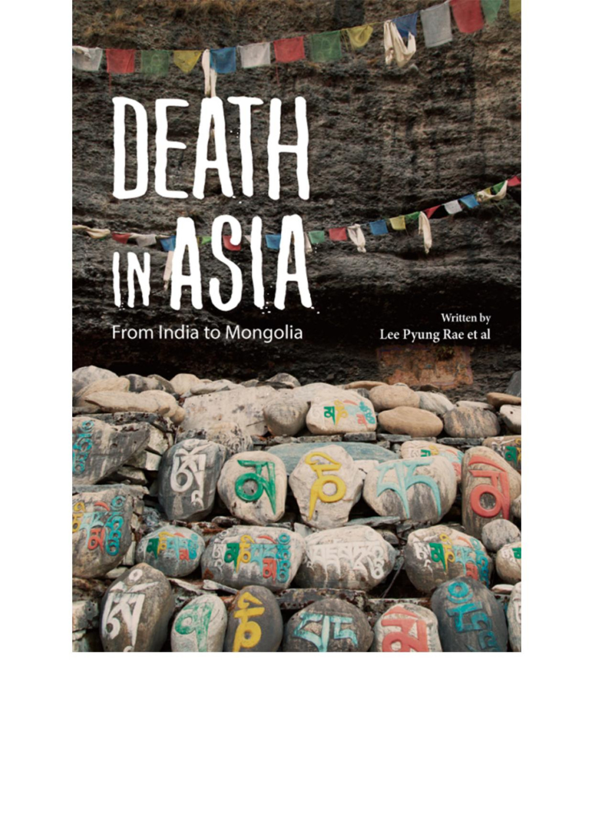 Death In Asia From India To Mongolia Lee Pyung Rae Et Al