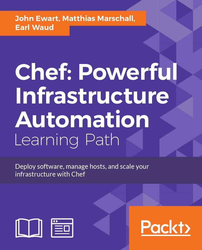 Chef Powerful Infrastructure Automation 1st Edition John Ewart