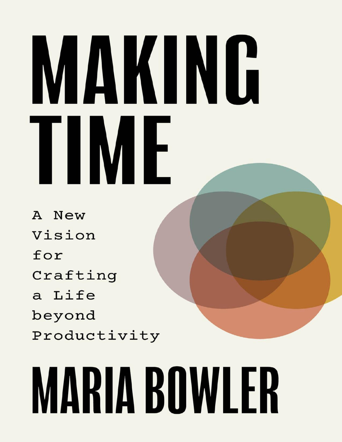 Making Time Maria Bowler