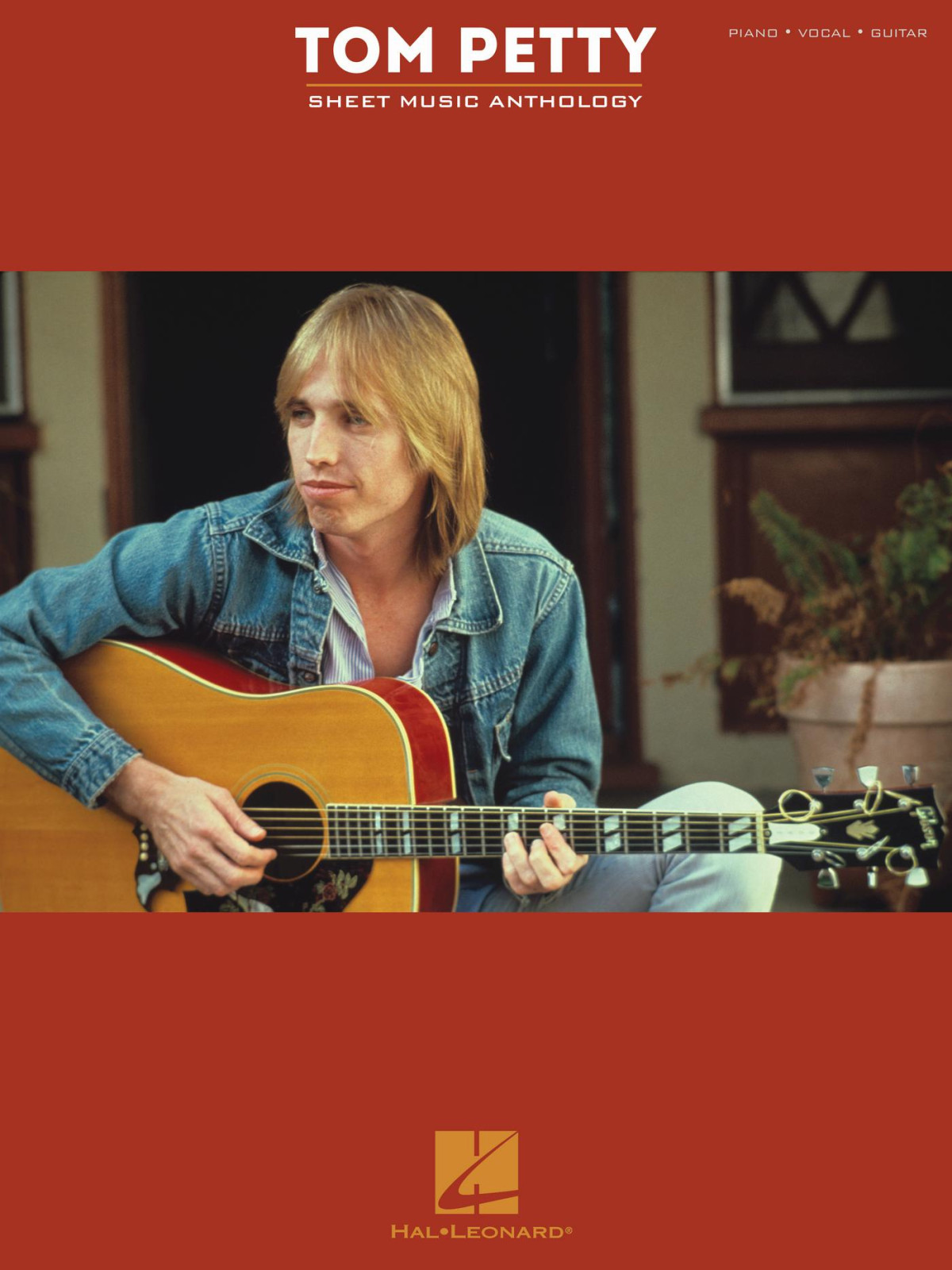 Tom Petty Sheet Music Anthology Tom Petty