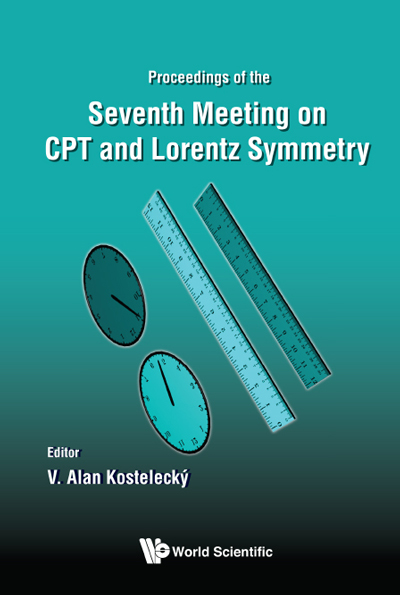 Cpt And Lorentz Symmetry Proceedings Of The Seventh Meeting Kostelecky V Alan
