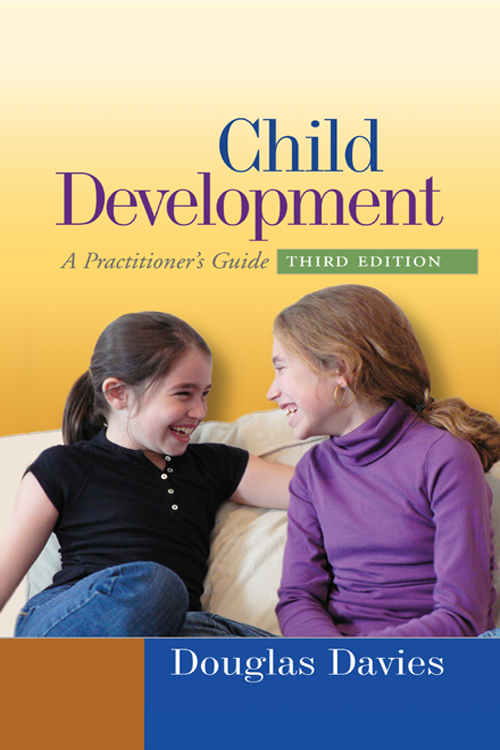 Child Development Third Edition A Practitioners Guide Douglas Davies