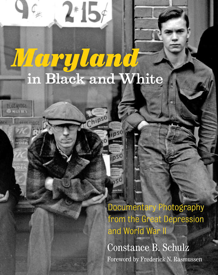 Maryland In Black And White Schulz Constance B