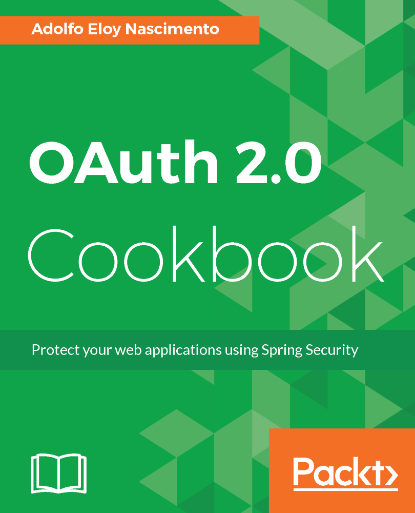 Oauth 20 Cookbook 1st Edition Adolfo Eloy Nascimento