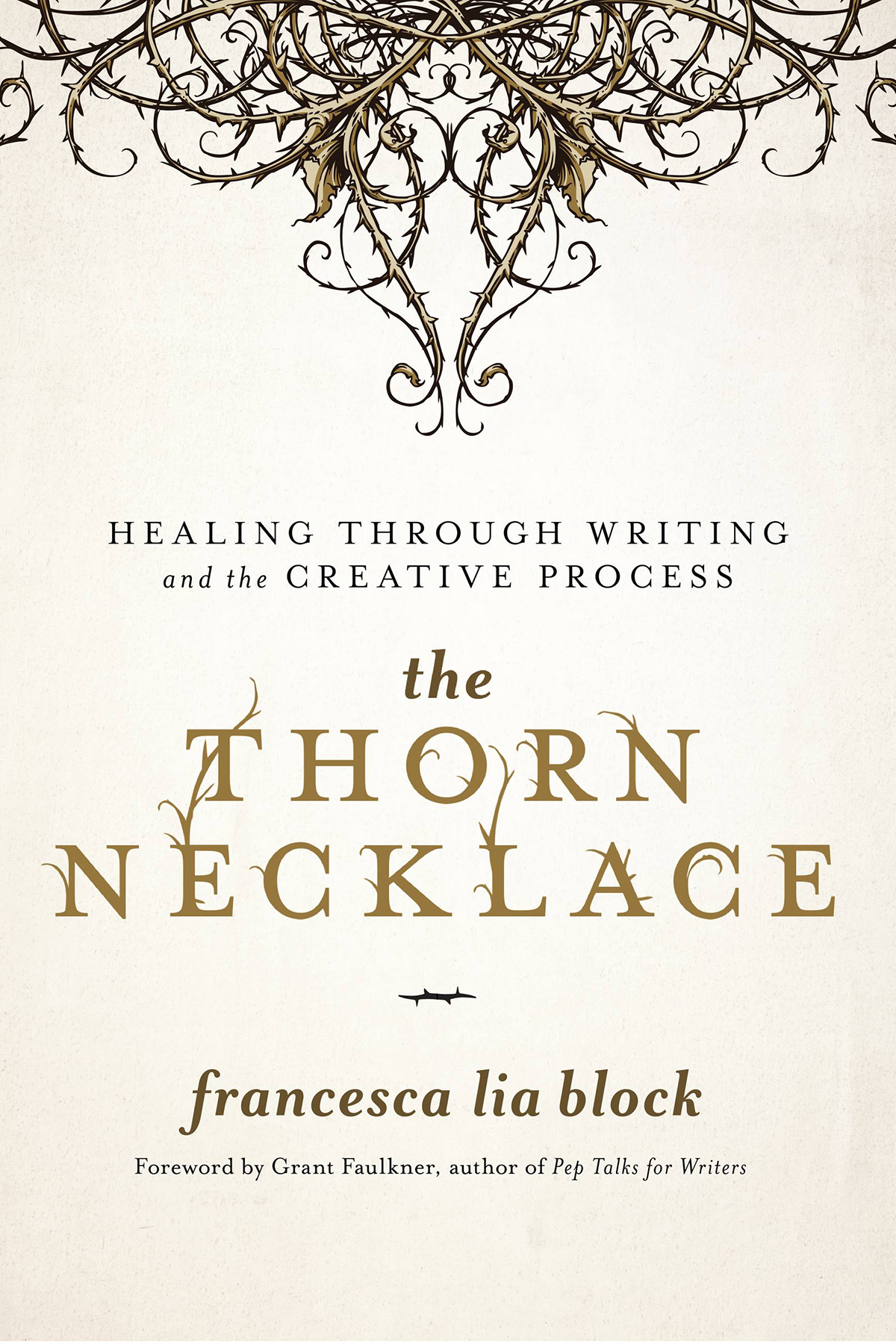 The Thorn Necklace Francesca Lia Block