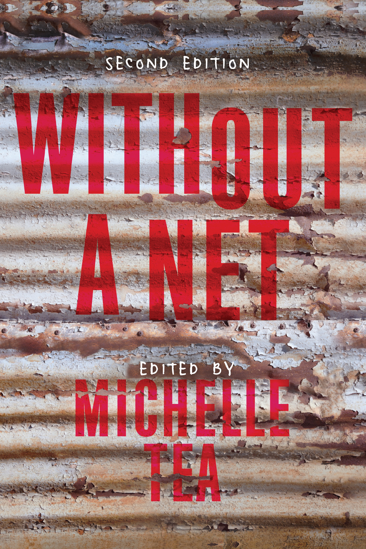 Without A Net Michelle Tea