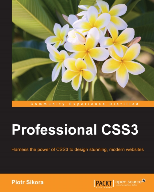 Professional Css3 1st Edition Piotr Sikora