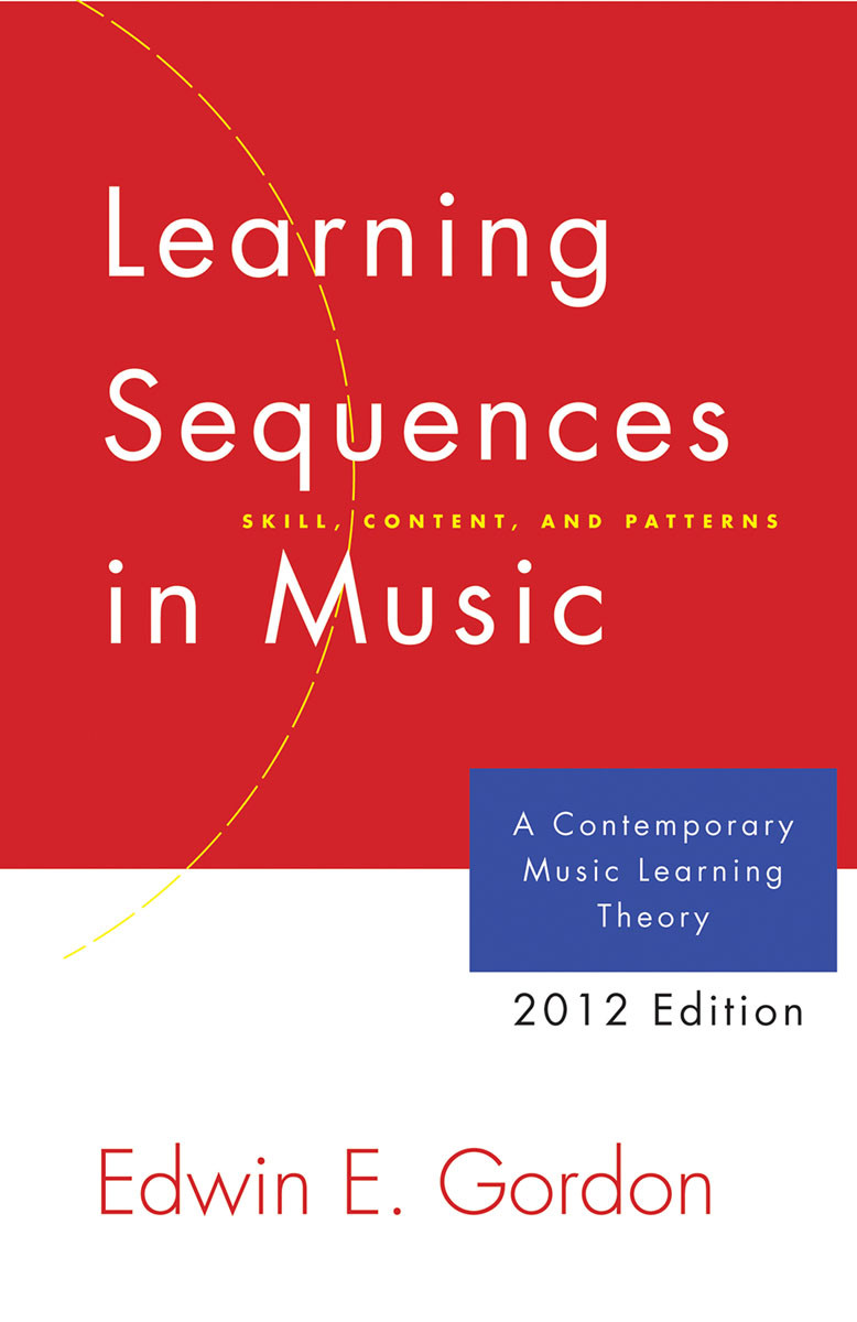Learning Sequences In Music Edwin E Gordon