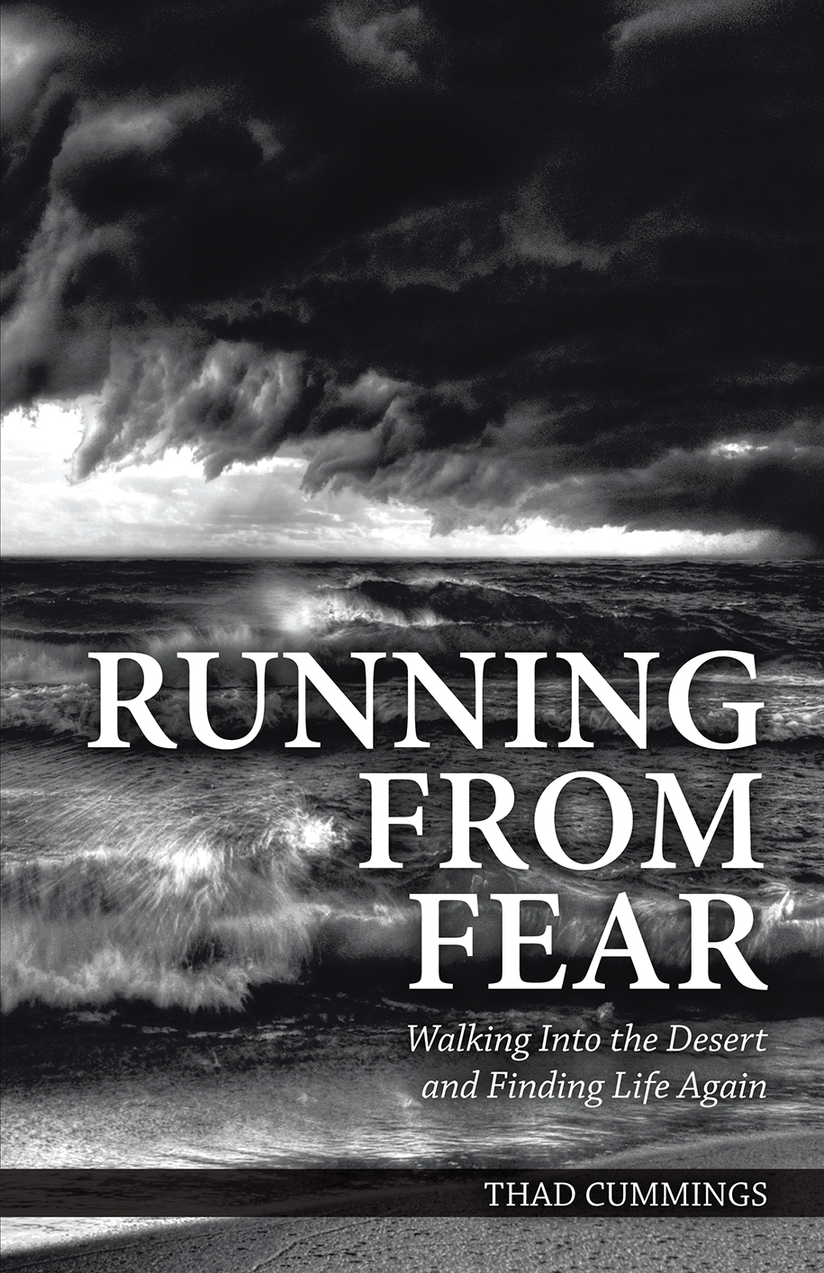 Running From Fear Thad Cummings