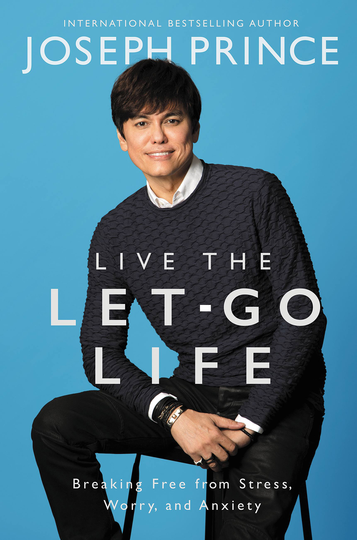 Live The Letgo Life Joseph Prince