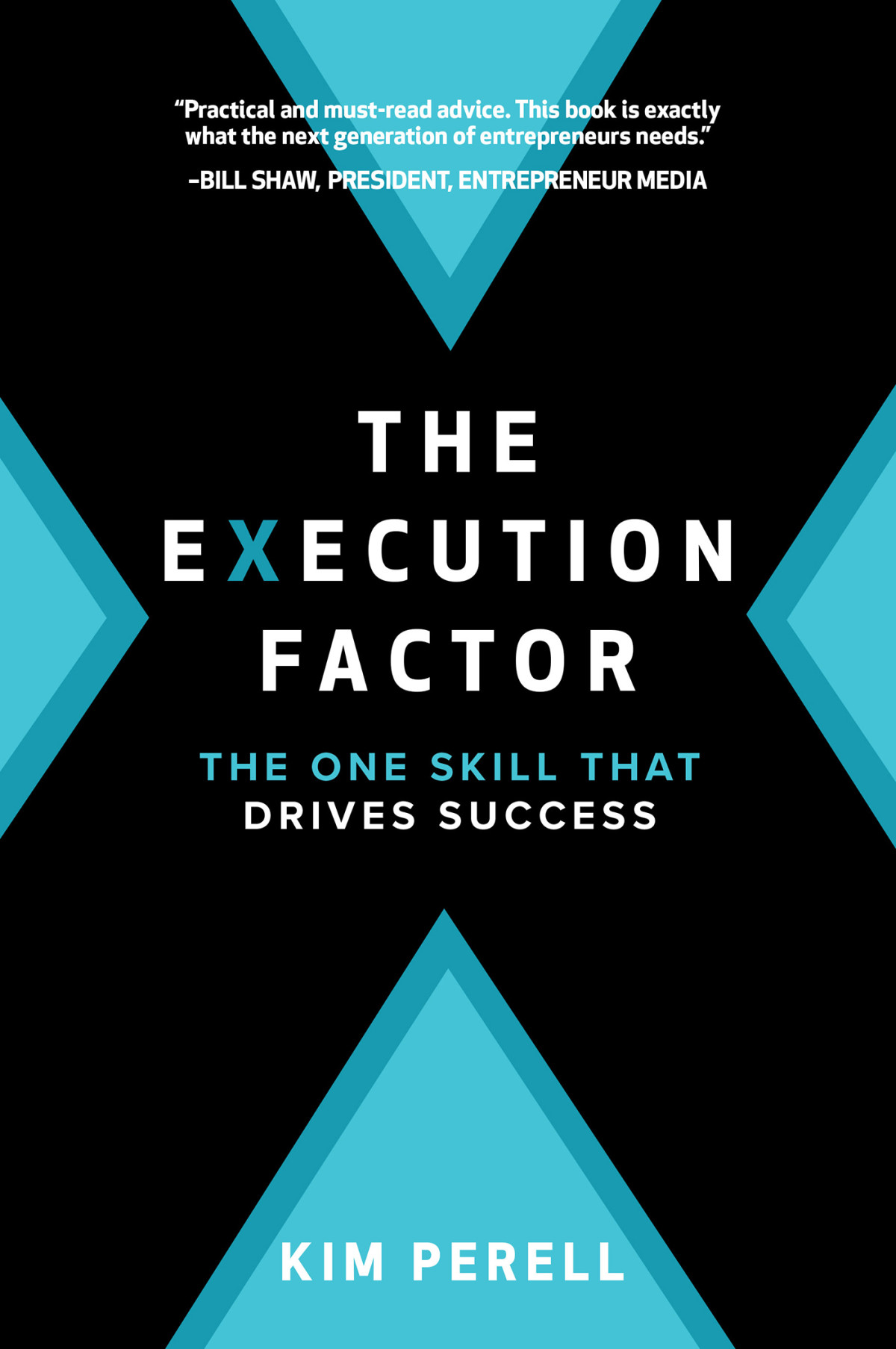 The Execution Factor Kim Perell