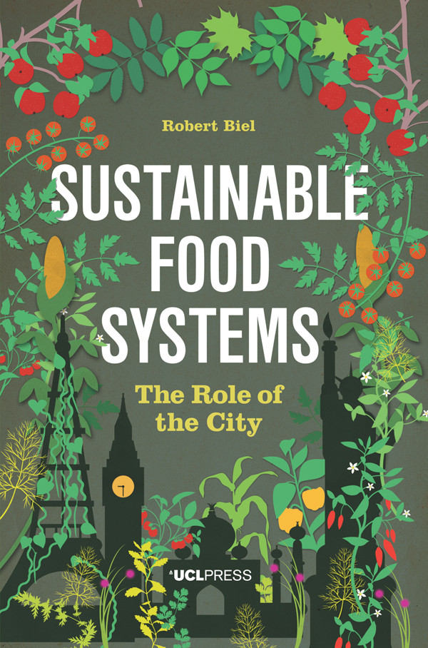 Sustainable Food Systems Robert Biel
