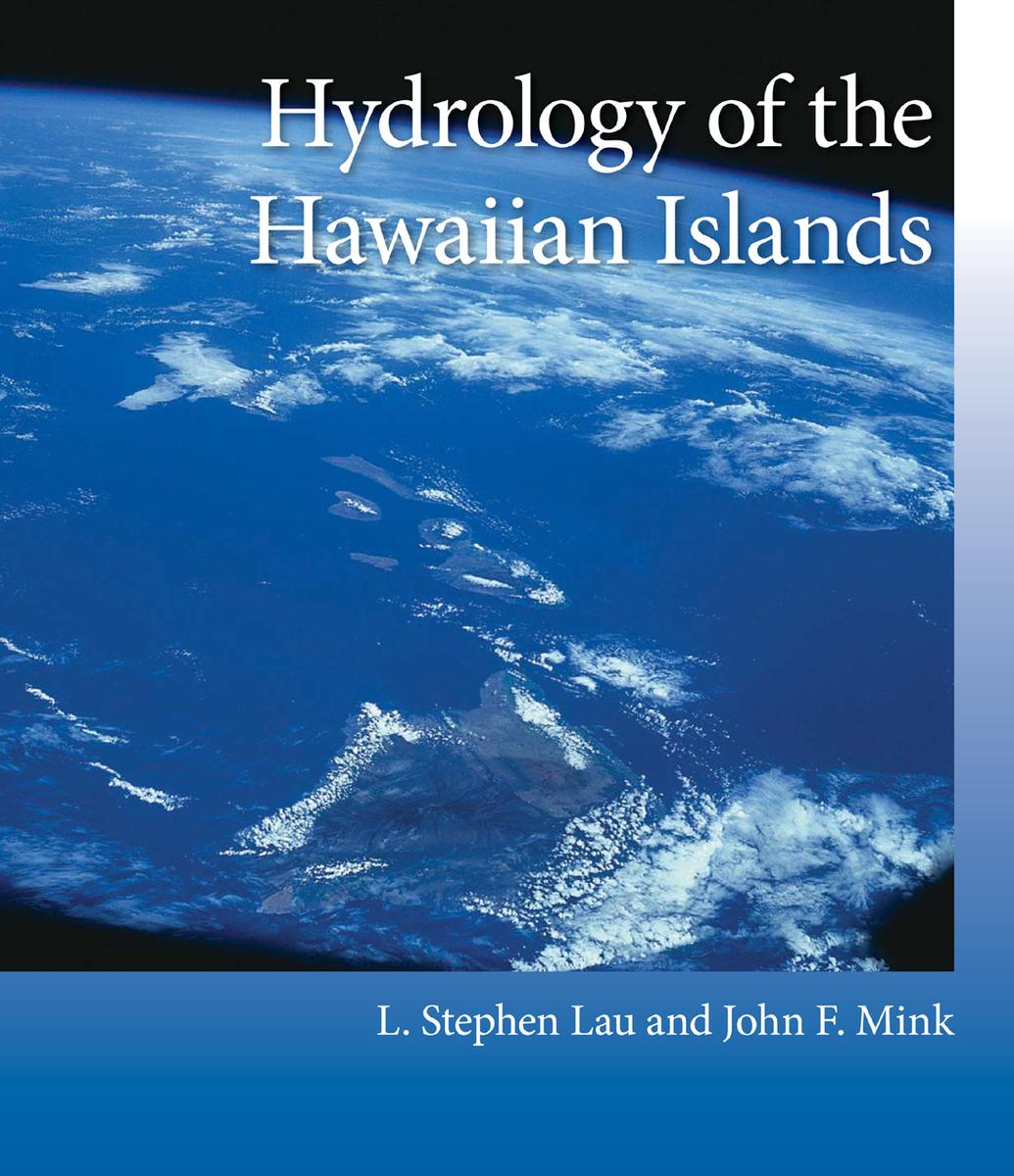 Hydrology Of The Hawaiian Islands L Stephen Lau