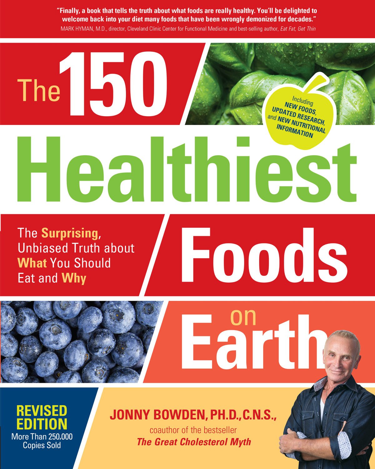The 150 Healthiest Foods On Earth Revised Edition Jonny Bowden
