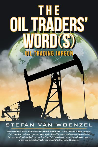 The Oil Traders Words Stefan Van Woenzel