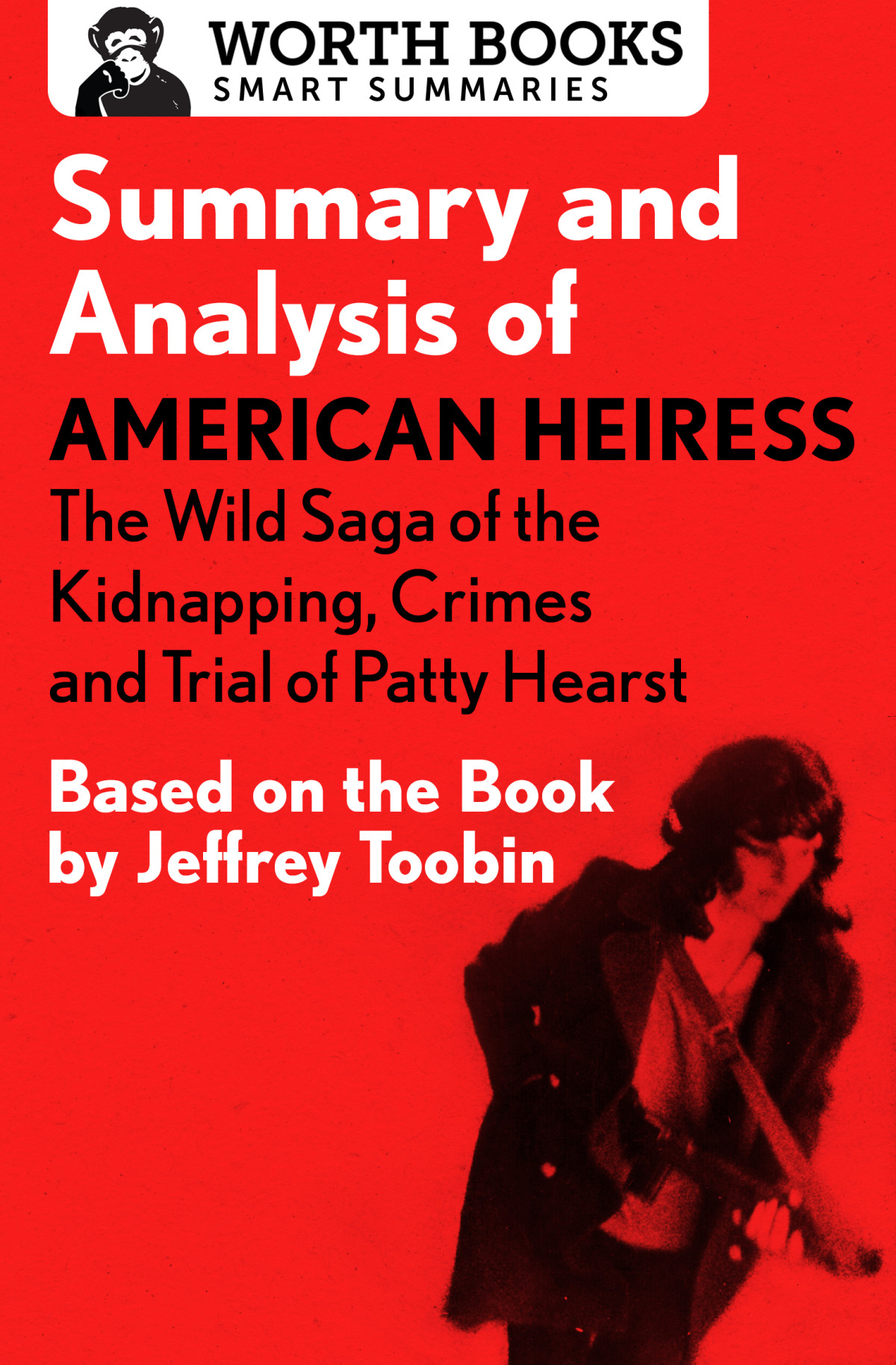 Summary And Analysis Of American Heiress Worth Books
