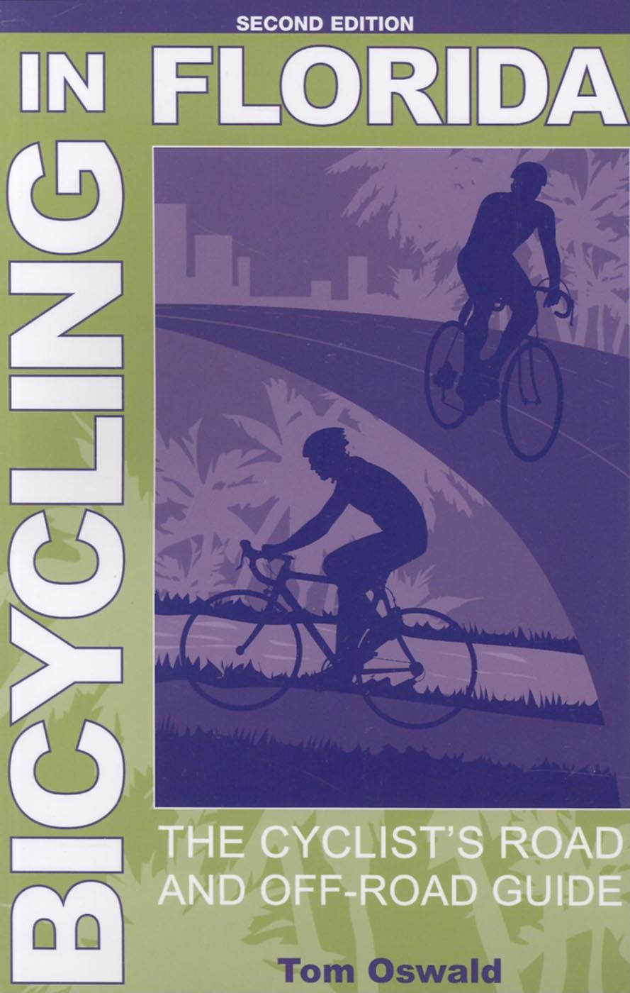 Bicycling In Florida Tom Oswald