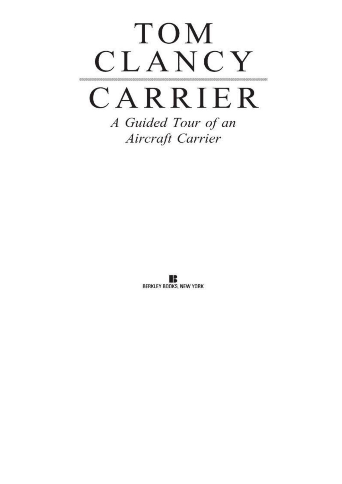 Carrier Tom Clancy