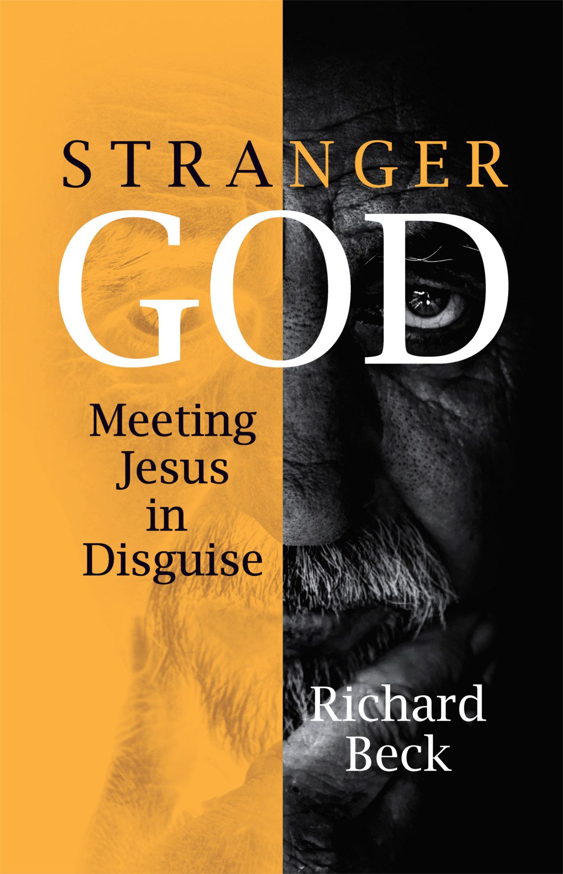 Stranger God Richard Beck