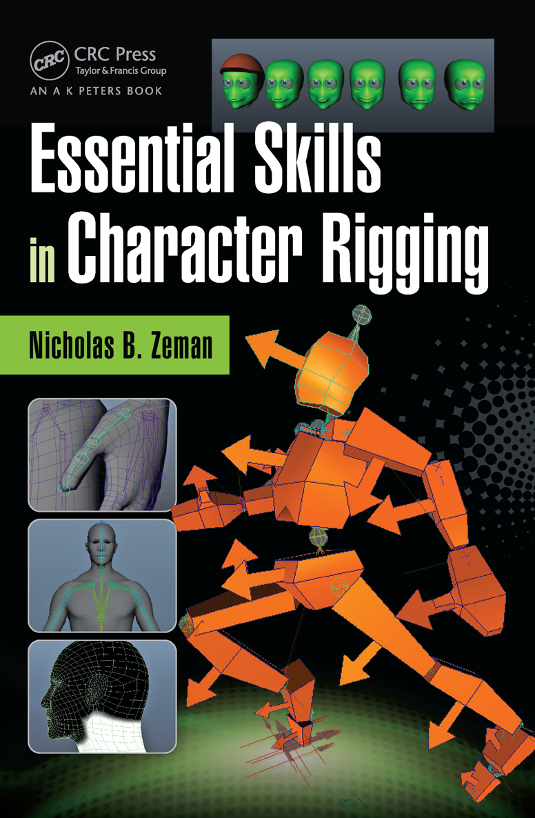 Essential Skills In Character Rigging Zeman Nicholas B