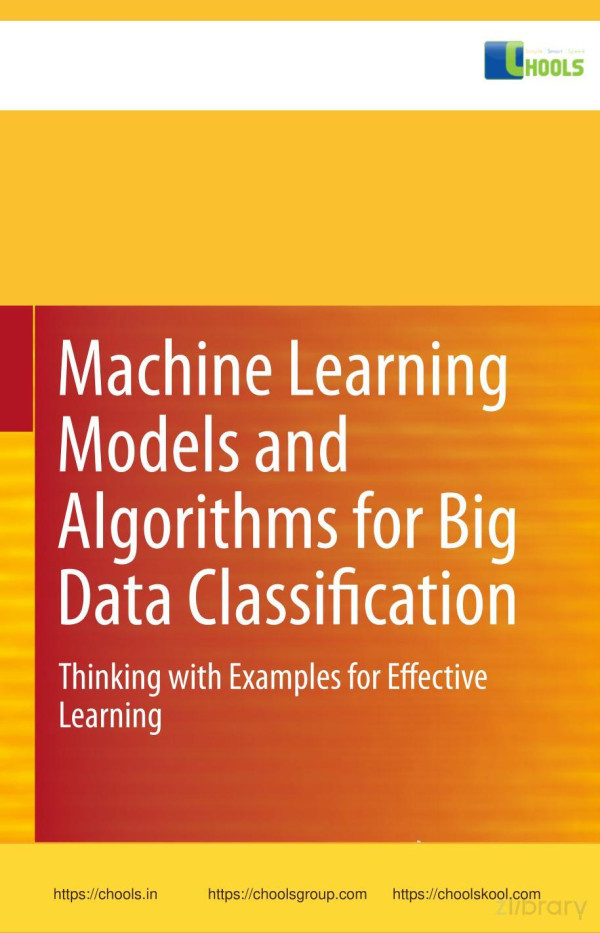 Machine Learning Models And Algorithms For Big Data Classification 1st Edition Shan Suthaharan
