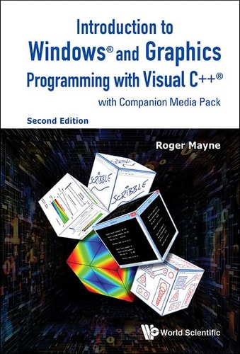 Introduction To Windows And Graphics Programming With Visual C 2nd Edition Roger Mayne
