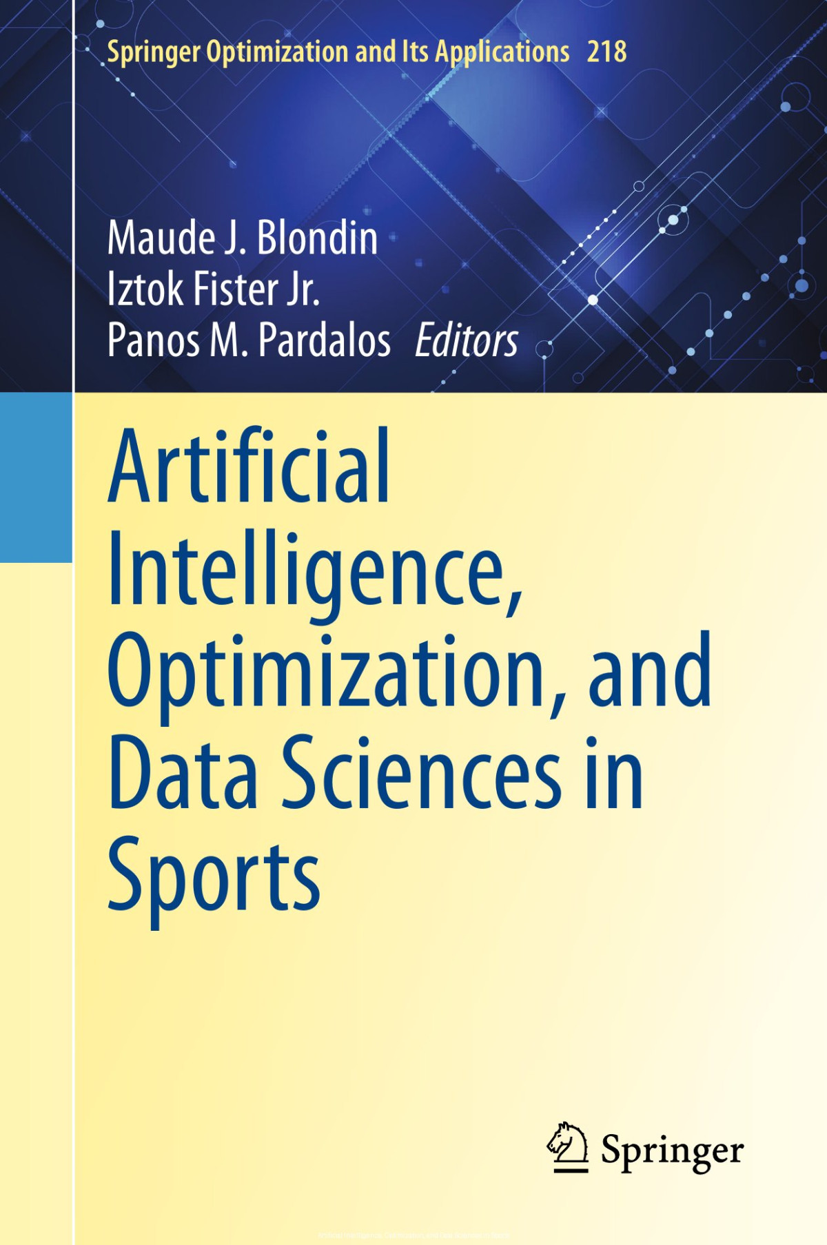 Artificial Intelligence Optimization And Data Sciences In Sports 2024th Edition Maude Jose Blondin